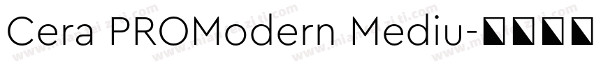Cera PROModern Mediu字体转换